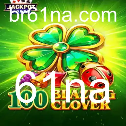 100BlazingClover: Um Jogo Inovador que Une Estratégia e Emoção